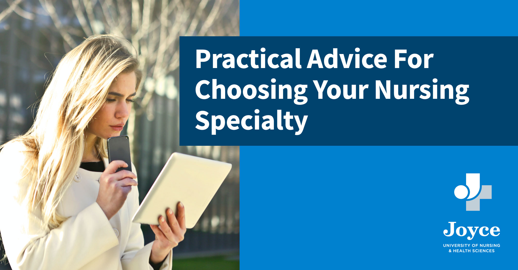 Practical Advice for Choosing Your Nursing Specialty