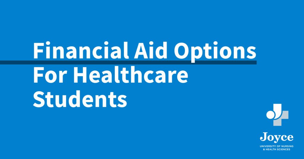 blue and white graphic design with text overlay financial aid options for healthcare students