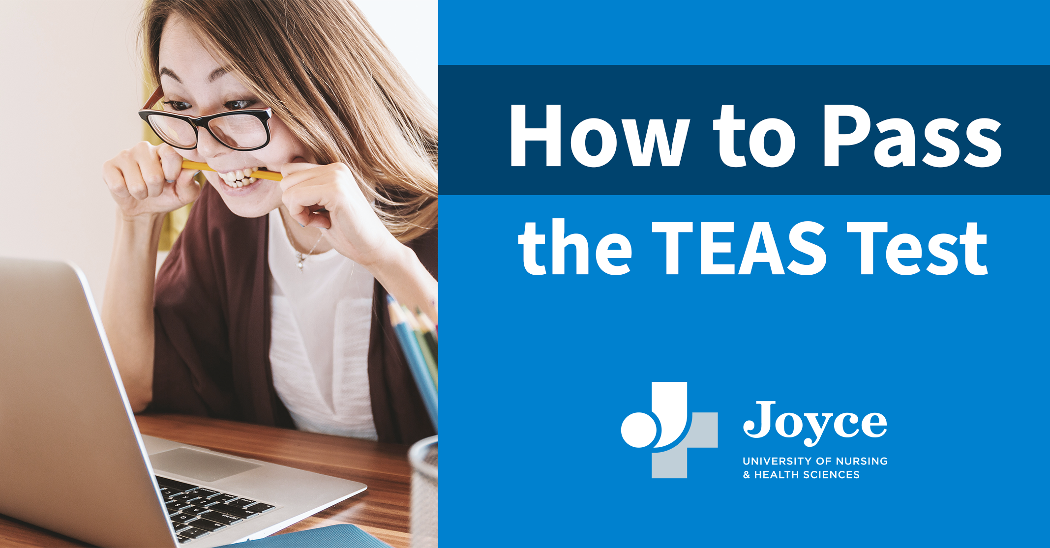 How To Pass The TEAS On The First Try Joyce University Of Nursing 