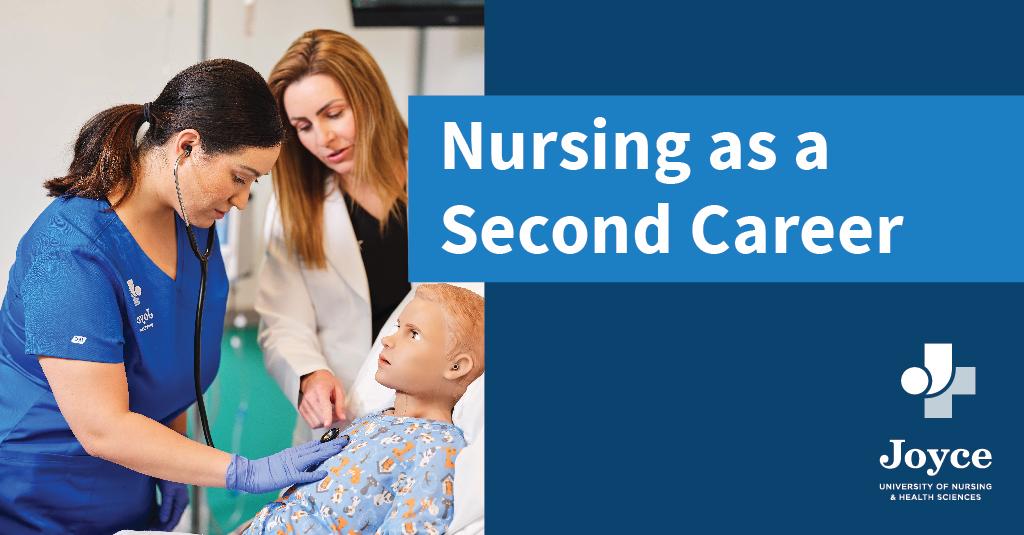 Why You Should Consider Nursing as a Second Career | Joyce