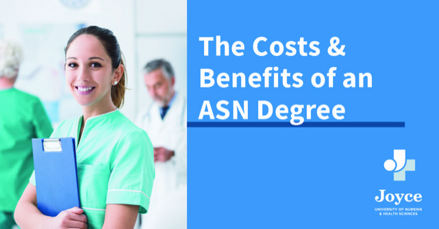 Female nurse in green scrubs holding a clipboard and smiling at the camera next to text overlay that says - The Costs and Benefits of an ASN Degree